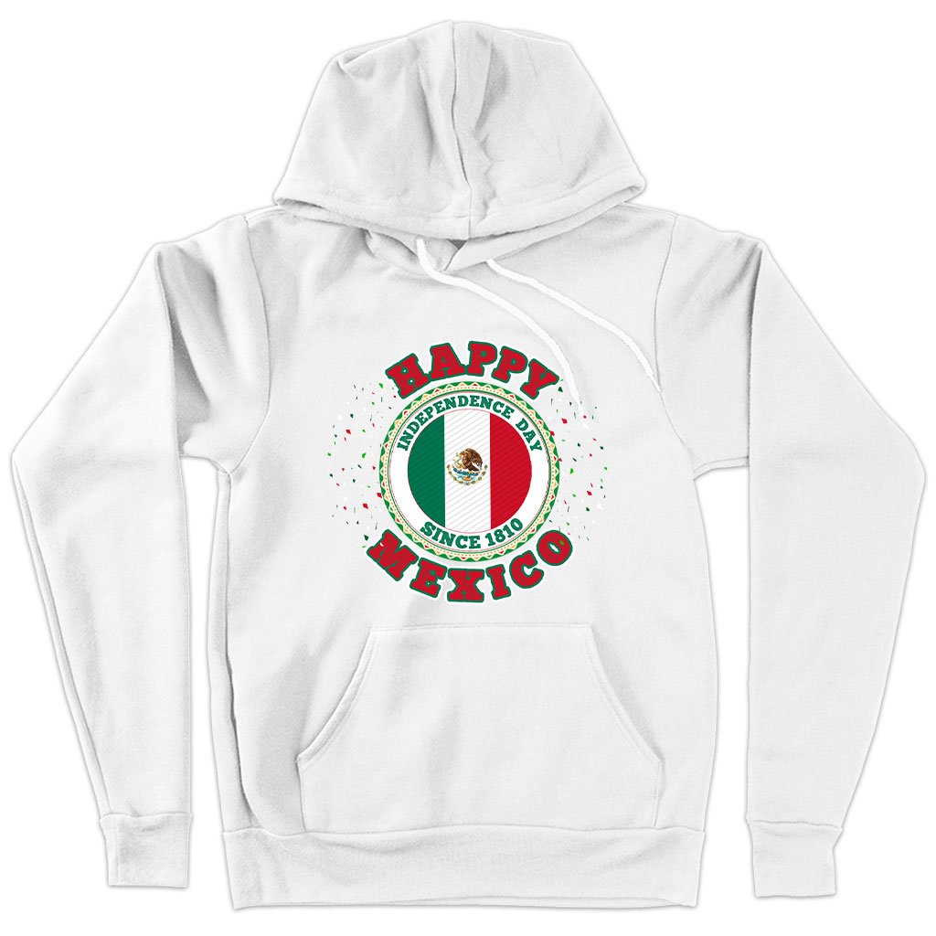 Happy Independence Day Mexico Hoodie – Mexico Hoodie – Mexican ...